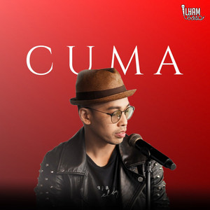 Download Lagu Ilham Baso - Cuma MP3 Download Lagu Ilham Baso - Cuma MP3
