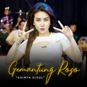Download Lagu Shinta Gisul - Gemantung Roso MP3 Download Lagu Shinta Gisul - Gemantung Roso MP3