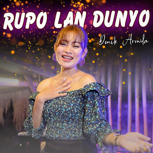 Download Lagu Denik Armila - Rupo Lan Dunyo MP3