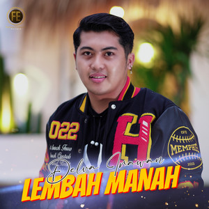 Download Lagu Delva Irawan - Lembah Manah MP3