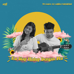 Download Lagu Tri Suaka, Nabila Maharani - Ku Siap Hidup Denganmu MP3 Download Lagu Tri Suaka, Nabila Maharani - Ku Siap Hidup Denganmu MP3