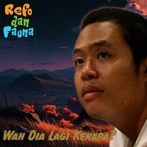Download Lagu Refo Dan Fauna - Semoga Nanti Kamu Tajir MP3 Download Lagu Refo Dan Fauna - Semoga Nanti Kamu Tajir MP3