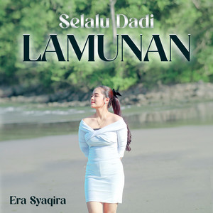 Download Lagu Era Syaqira - Selalu Dadi Lamunan MP3