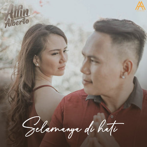 Download Lagu Alfin Alberto - Selamanya Di Hati MP3 Download Lagu Alfin Alberto - Selamanya Di Hati MP3