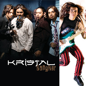 Download Lagu Kristal - Bongkar MP3 Download Lagu Kristal - Bongkar MP3
