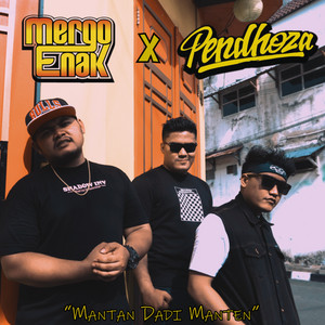 Download Lagu Mergo Enak, Pendhoza - Mantan Dadi Manten MP3 Download Lagu Mergo Enak, Pendhoza - Mantan Dadi Manten MP3
