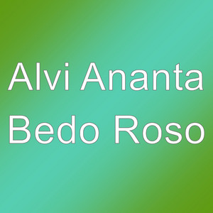 Download Lagu ALVI ANANTA - Bedo Roso MP3 Download Lagu ALVI ANANTA - Bedo Roso MP3