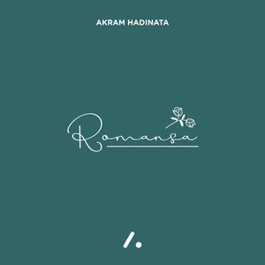 Download Lagu Akram Hadinata - Romansa MP3