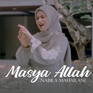 Download Lagu Nabila Maharani - MASYA ALLAH MP3 Download Lagu Nabila Maharani - MASYA ALLAH MP3