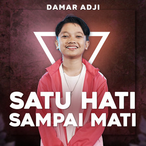 Download Lagu Damar Adji - Satu Hati Sampai Mati MP3 Download Lagu Damar Adji - Satu Hati Sampai Mati MP3