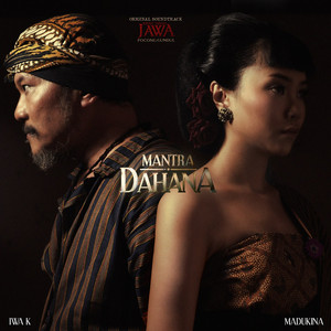 Download Lagu Iwa K, Madukina - Mantra Dahana - From "Kisah Tanah Jawa" MP3 Download Lagu Iwa K, Madukina - Mantra Dahana - From "Kisah Tanah Jawa" MP3