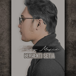 Download Lagu Nandy Majid - Berhenti Setia MP3 Download Lagu Nandy Majid - Berhenti Setia MP3
