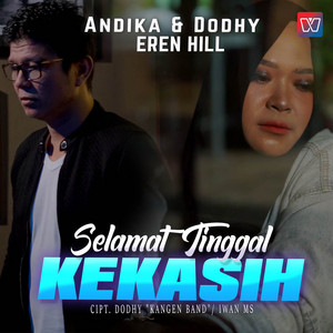 Download Lagu Andika Mahesa - Selamat Tinggal Kekasih MP3
