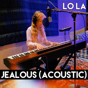 Download Lagu LO LA - Jealous - Acoustic MP3