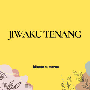 Download Lagu hilman sumarno - Karena setiap momen MP3 Download Lagu hilman sumarno - Karena setiap momen MP3