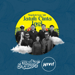 Download Lagu Endank Soekamti, Hivi! - Siapkah Kau 'Tuk Jatuh Cinta Lagi MP3 Download Lagu Endank Soekamti, Hivi! - Siapkah Kau 'Tuk Jatuh Cinta Lagi MP3