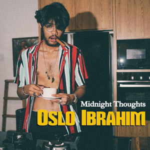 Download Lagu Oslo Ibrahim - Midnight Thought MP3 Download Lagu Oslo Ibrahim - Midnight Thought MP3