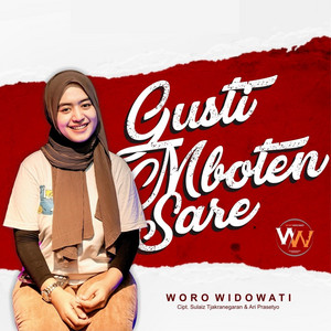 Download Lagu Woro Widowati - Gusti Mboten Sare MP3 Download Lagu Woro Widowati - Gusti Mboten Sare MP3
