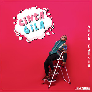 Download Lagu Nick Calvin, Kardo Arghost - Cinta Gila MP3 Download Lagu Nick Calvin, Kardo Arghost - Cinta Gila MP3