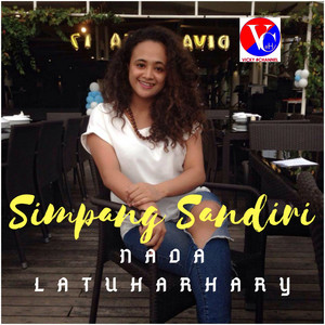 Download Lagu Nada Latuharhary - Simpang Sandiri MP3 Download Lagu Nada Latuharhary - Simpang Sandiri MP3