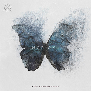 Download Lagu Kygo, Chelsea Cutler - Not Ok MP3 Download Lagu Kygo, Chelsea Cutler - Not Ok MP3
