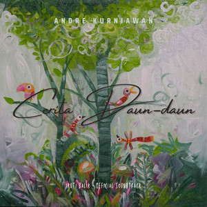 Download Lagu Andre Kurniawan - Cerita Daun-Daun (From 'Ikuti Balik') MP3