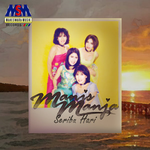 Download Lagu Manis Manja Group - Seribu Hari MP3 Download Lagu Manis Manja Group - Seribu Hari MP3