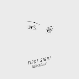 Download Lagu nomaden - First Sight MP3