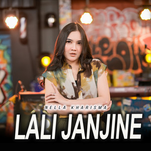 Download Lagu Nella Kharisma - Lali Janjine MP3 Download Lagu Nella Kharisma - Lali Janjine MP3