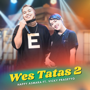 Download Lagu Vicky Prasetyo, Happy Asmara - Wes Tatas 2 MP3