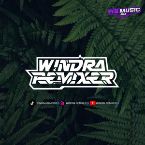 Download Lagu Windra Remixer - DJ OH MANTANKU X CAMPURAN JEDAG JEDUG KANE REMIX MP3 Download Lagu Windra Remixer - DJ OH MANTANKU X CAMPURAN JEDAG JEDUG KANE REMIX MP3