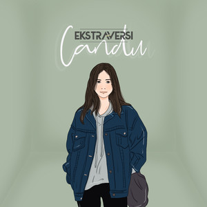 Download Lagu Ekstraversi - Candu MP3 Download Lagu Ekstraversi - Candu MP3