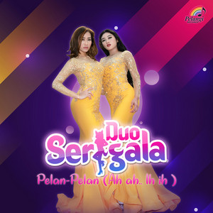 Download Lagu Duo Serigala - Pelan-Pelan - Ah Ah.. Ih Ih MP3 Download Lagu Duo Serigala - Pelan-Pelan - Ah Ah.. Ih Ih MP3