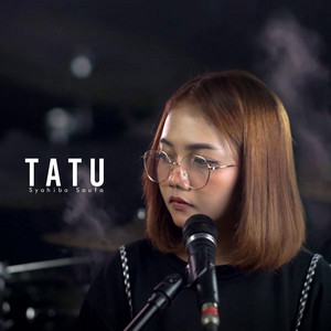Download Lagu Syahiba Saufa - Tatu - Acoustic MP3 Download Lagu Syahiba Saufa - Tatu - Acoustic MP3