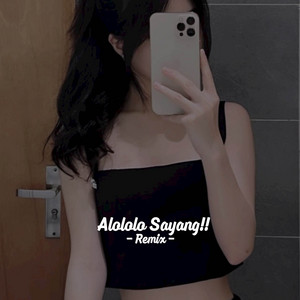 Download Lagu Hayat Fvnkyy - DJ Alololo Sayang Trend Tiktok Terbaru!! MP3