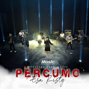 Download Lagu Esa Risty - Percumo MP3 Download Lagu Esa Risty - Percumo MP3