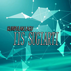 Download Lagu Iis Sugiarti - Aku Selalu Mengalah MP3 Download Lagu Iis Sugiarti - Aku Selalu Mengalah MP3