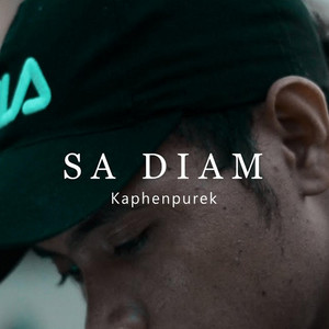 Download Lagu Kapthenpurek - Sa Diam MP3