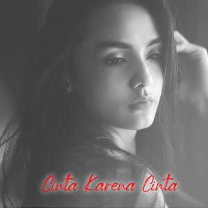 Download Lagu Metha Zulia - Cinta Karena Cinta MP3 Download Lagu Metha Zulia - Cinta Karena Cinta MP3