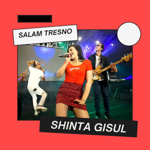 Download Lagu Shinta Gisul - Salam Tresno MP3 Download Lagu Shinta Gisul - Salam Tresno MP3