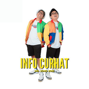Download Lagu Mr. Jono Joni - Info Curhat MP3 Download Lagu Mr. Jono Joni - Info Curhat MP3