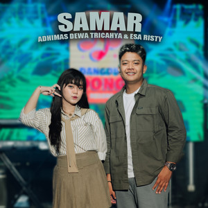 Download Lagu Adhimas Dewa Tricahya, Esa Risty - Samar MP3 Download Lagu Adhimas Dewa Tricahya, Esa Risty - Samar MP3