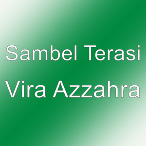 Download Lagu Sambel Terasi - Vira Azzahra MP3 Download Lagu Sambel Terasi - Vira Azzahra MP3