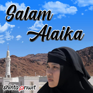 Download Lagu Shinta Priwit - Salam Alaika MP3 Download Lagu Shinta Priwit - Salam Alaika MP3