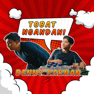 Download Lagu Denny Caknan - Tobat Ngandani MP3