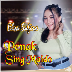 Download Lagu Elsa Safira - Penak Sing Maido MP3 Download Lagu Elsa Safira - Penak Sing Maido MP3