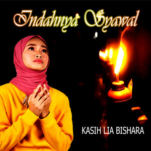 Download Lagu Kasih Lia Bishara - Indahnya Syawal MP3