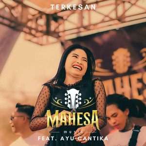 Download Lagu Mahesa Music, Ayu Cantika - Terkesan MP3