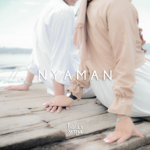 Download Lagu Batas Senja - NYAMAN MP3 Download Lagu Batas Senja - NYAMAN MP3