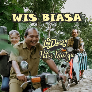 Download Lagu Lek Dahlan, Putri Kristya - Wes Biasa MP3